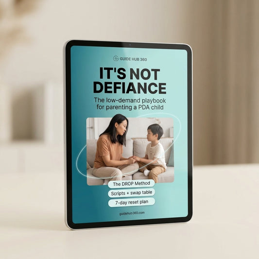 It's Not Defiance — The Low-Demand Playbook for Parenting a PDA Child